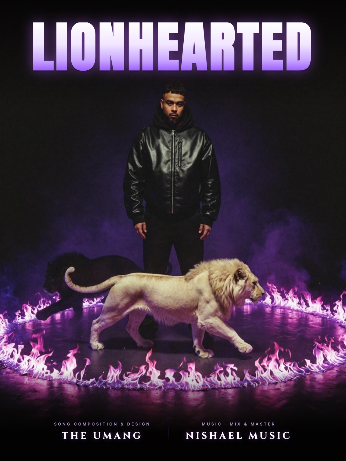 Lionhearted single poster — The Umang in a ring of purple fire with a white lion and a black lion